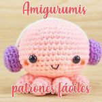 Amigurumis patrones fáciles